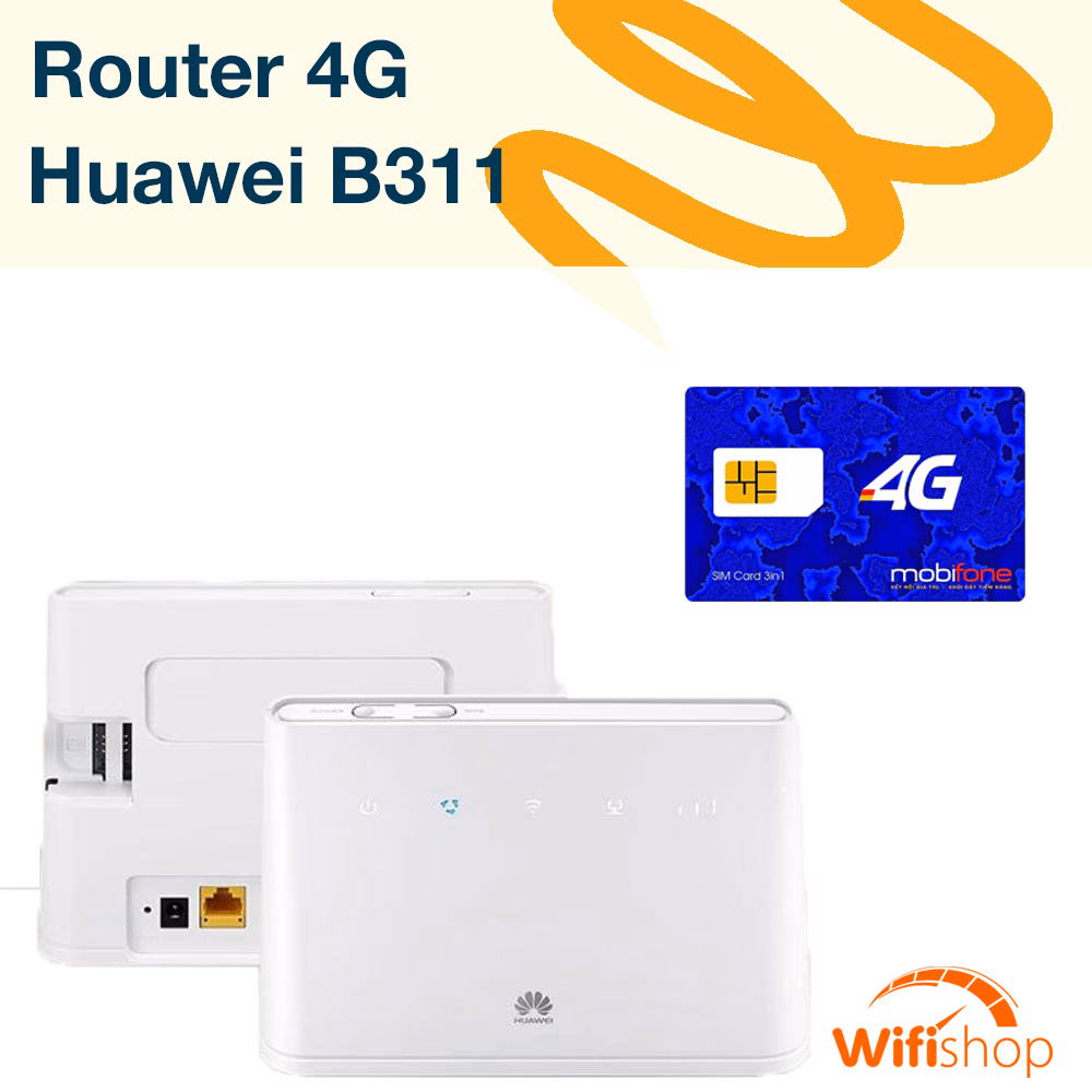 Bộ phát Wifi 3G/4G LTE Huawei B311-221 phiên bản quốc tế, tốc độ 150Mbps, hỗ trợ 32 User