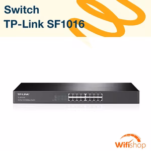 Switch Omada Unmanaged TP-Link TL-SF1016 | 16 Cổng 100 Mbps | Vỏ Thép